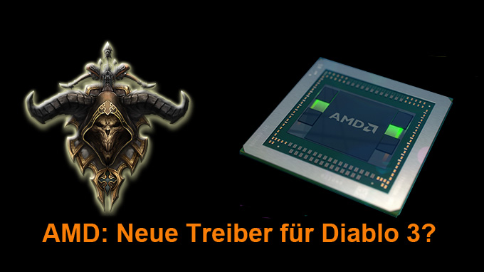 Diablo 3 AMD Treiber