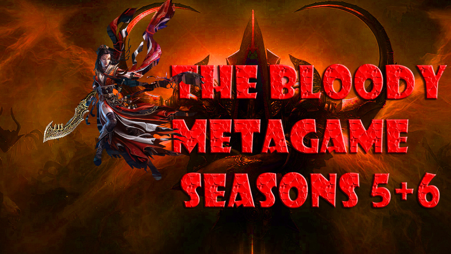 Diablo 3 Metagame Season 5 Season 6